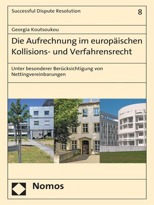 cover image of Die Aufrechnung im europäischen Kollisions- und Verfahrensrecht